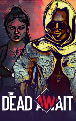 The Dead Await