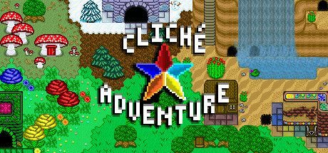 Cliché Adventure