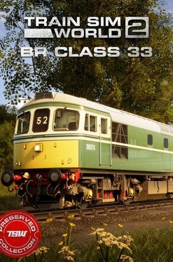 Train Sim World 2 - BR Class 33 Loco