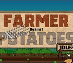 Farmer Against Potatoes Idle
