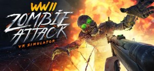 WWII Zombie Attack VR Simulator