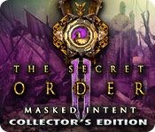 The Secret Order: Masked Intent (Collector's Edition)