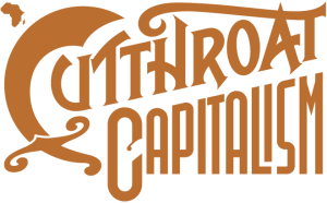 Cutthroat Capitalism: The Game