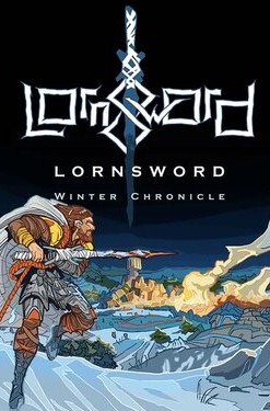 Lornsword: Winter Chronicle