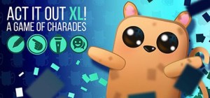 Act It Out XL! A Game of Charades