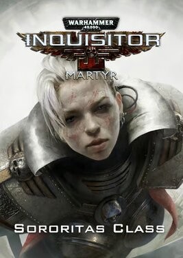 Warhammer 40,000: Inquisitor - Martyr - Sororitas Class