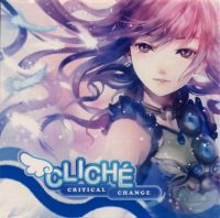 Cliché: Critical Change