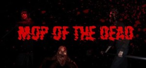 Mop of the Dead