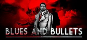 Blues and Bullets: Episode 1 - The End of Peace