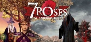 7 Roses: A Darkness Rises