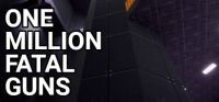 One Million Fatal Guns