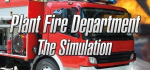 Plant Fire Department: The Simulation
