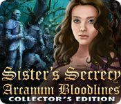 Sister's Secrecy: Arcanum Bloodlines (Collector's Edition)