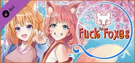 Foxy Tales: Fuck the Foxes