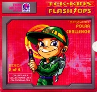 Tek-Kids Flash-Ops: Mission: Polar Challenge