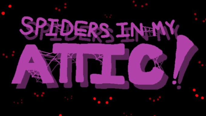 Spiders in My Attic!