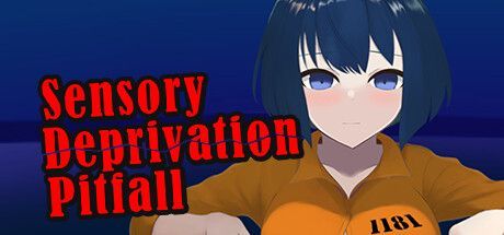 Sensory Deprivation Pitfall