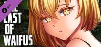 The Last of Waifus: Nudity DLC (18+)