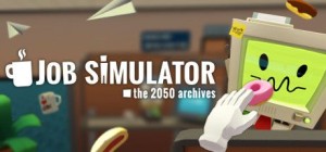 Job Simulator: The 2050 Archives