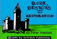 Dark Designs VI: Restoration