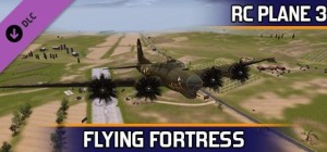 RC Plane 3: Flying Fortress