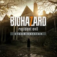 Biohazard 7: Resident Evil - Cloud Version