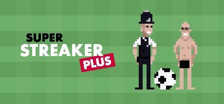 Super Streaker Plus