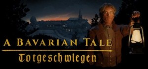 A Bavarian Tale: Totgeschwiegen