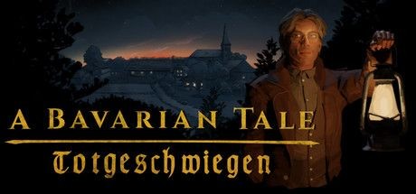 A Bavarian Tale: Totgeschwiegen