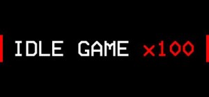 Idle Game x100