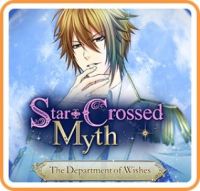 Star-Crossed Myth: The Department of Wishes