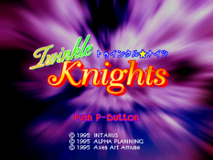 Twinkle Knights