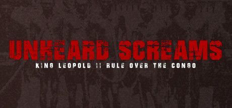 Unheard Screams: King Leopold II Rule Over The Congo