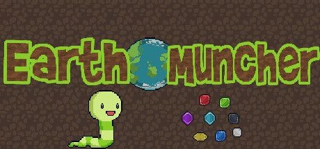 Earth Muncher