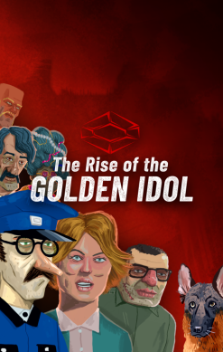 The Rise of the Golden Idol