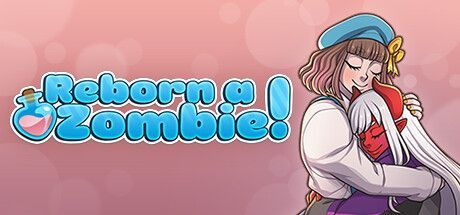 Reborn a Zombie!