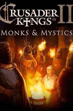 Crusader Kings II: Monks and Mystics