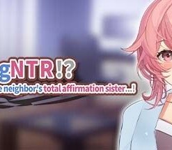 TutoringNTR!? Having sex with the neighbor's total affirmation sister…!