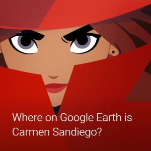 Where On Google Earth Is Carmen Sandiego?: The Crown Jewels Caper