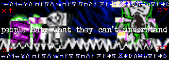 People Hate What They Can't Understand