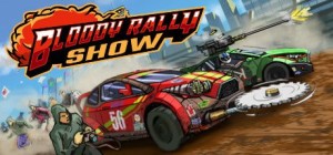 Bloody Rally Show