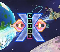Xross Dreams