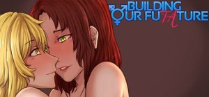 Building Our Futature