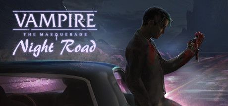 Vampire: The Masquerade - Night Road
