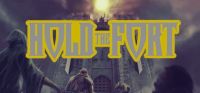 Hold the Fort