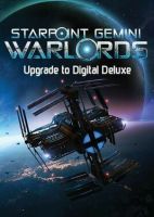Starpoint Gemini Warlords - Upgrade to Digital Deluxe