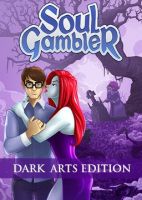 Soul Gambler: Dark Arts Edition