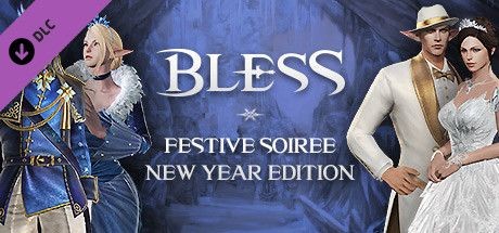 Bless Online: Festive Soiree New Year Edition