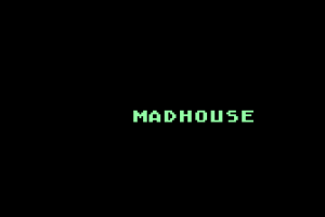 Madhouse
