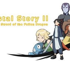 Crystal Story II: Sword of the Fallen Dragon